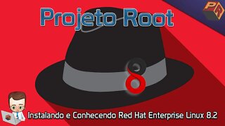 Conhecendo e Instalando RedHat Enterprise Linux 8.2