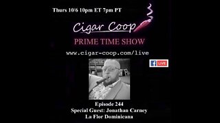 Prime Time Episode 244: Jonathan Carney, La Flor Dominicana