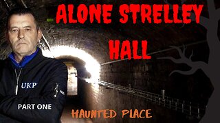 "Alone with the Ghosts: Haunting Encounters at Strelley Hall Part One" Episode 1