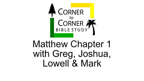Studying the Gospel according to Matthew, chapter 1