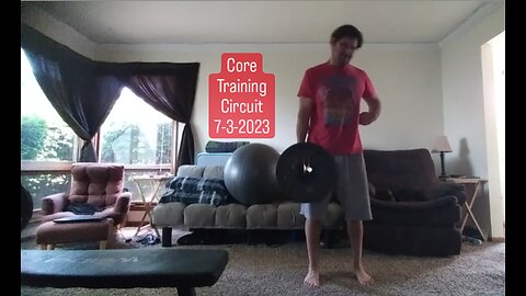 Core Training Circuit 7-3-2023