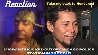 Reaction to ENTITLED Chicago Migrants Being Kicked Out Of The Chicago Police Station in the Cold