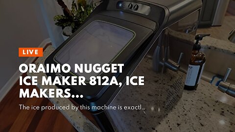 Oraimo Nugget Ice Maker 812A, Ice Makers Countertop, 33 lbs/Day Chewable Ice, Time Preset on LE...