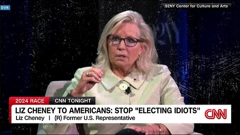 Liz Cheney bashes Donald Trump and Republicans, says "we're electing idiots"