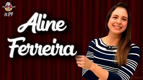 ALINE FERREIRA | JORNALISTA, APRESENTADORA E EDITORA-CHEFE DO JAP1 | POD +1 CAST? | EP #89