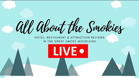 LIVE! Let's Talk About the Smokies!