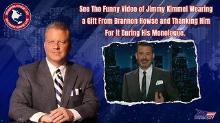 See The Funny Video of Jimmy Kimmel Wearing a Gift From Brannon Howse and Thanking Him For it During His Monologue