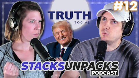 Trump's "Truth Social" Was Hacked? | Stacks Unpacks #12