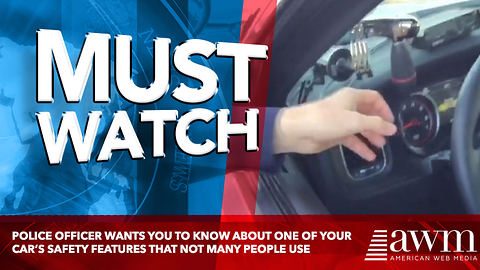 Police Officer Wants You To Know About One Of Your Car’s Safety Features That Not Many People Use