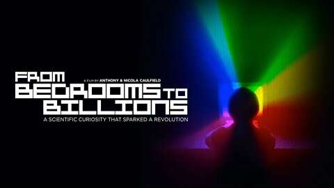 From Bedrooms to Billions | Documentary Feature Film Trailer
