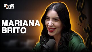 MARIANA BRITO - Monark Talks #92