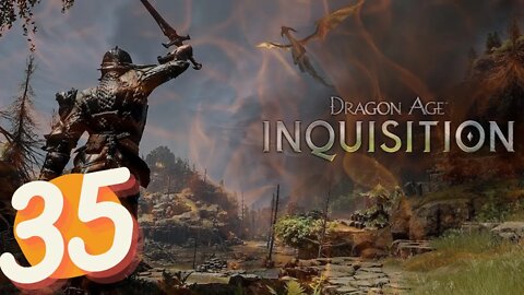 Dragon Age Inquisition FULL GAME Ep.35