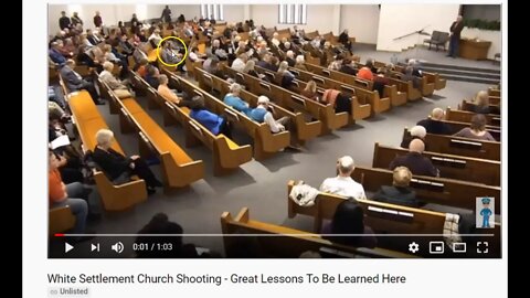 White Settlement Church Shooting - Great Lessons To Be Learned Here