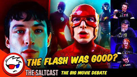 The Flash Was Good? Alex & Kadish Argue About Movies