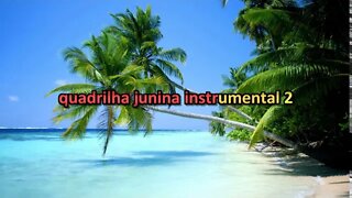 quadrilha junina karaoke playback instrumental 2 pout porri