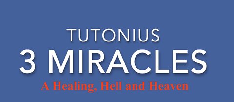 Tutonius: 3 miracles of many I have experienced