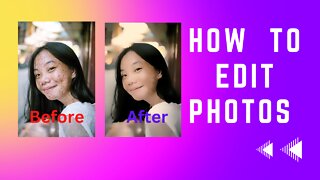 How To Edit Photos #howtoeditphotos #photoediting