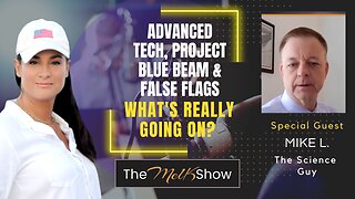 Mel K & Mike L | Advanced Tech, Project Blue Beam & False Flags - What's Really Going On? | 4-3-23