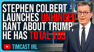 Stephen Colbert Launches UNHINGED RANT About Trump, He Has TOTAL TDS