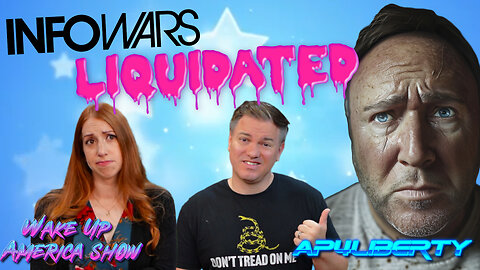 Alex Jones' Infowars LIQUIDATED?