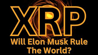 Elon Musk 'X' The Everything App plus payments - Regulations coming - XRP Crypto News