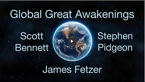 Global Great Awakenings (5 April 2023) with Scott Bennett and Stephen Pidgeon