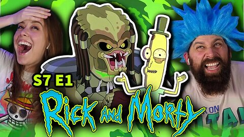 *RICK AND MORTY* Is Back With A Vengeance! (Season 7 Episode 1 Reaction)