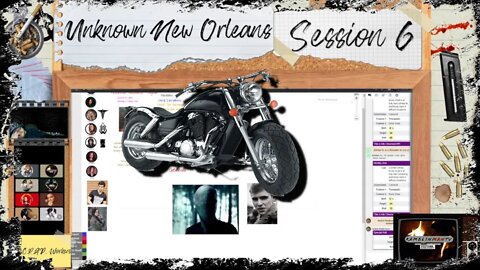 Unknown New Orleans | Session 6 | Unknown Armies Campaign
