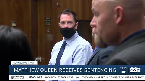 Matthew Queen sentenced to 30 years to life, plus 56 years, in Bakersfield 3 case