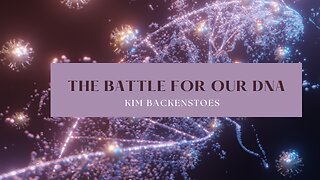 The Battle for our DNA