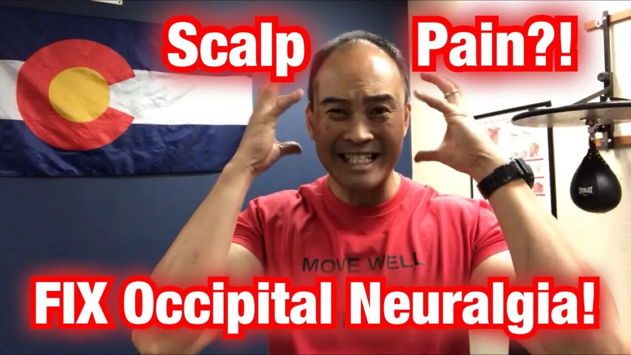 Scalp Pain? Electric Shock Feeling? How to Fix Occipital Neuralgia
