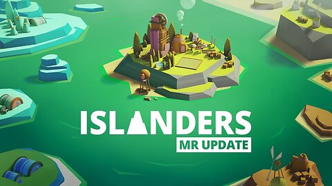 ISLANDERS: VR Edition - Mixed Reality Update Trailer | Meta Quest Platform