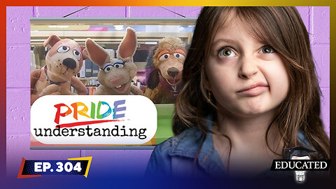 School Brainwashes Little Kids With Show About Transgender Dog | Ep. 304 | Educated