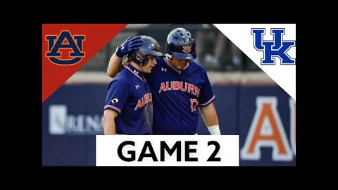 #19 Auburn vs Kentucky Highlights (GAME 2) | 2022 College Baseball Highlights