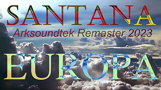 SANTANA Europa Arksoundtek remaster 2023