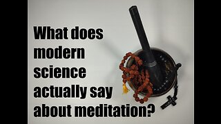 What Does Science Say Meditation Can Do For You?