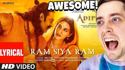 Ram Siya Ram (Lyrical) Adipurush Reaction