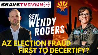 BraveTV STREAM - January 27, 2023 - ARIZONA SEN WENDY ROGERS — DECERTIFICATION WITH KARI LAKE?