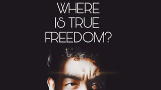 WHERE IS FREEDOM?