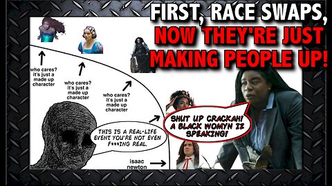 You Thought Race Swaps Were Bad? Now We're Making Up Black People In True Stories!