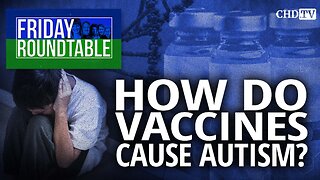 How Do Vaccines Cause Autism?