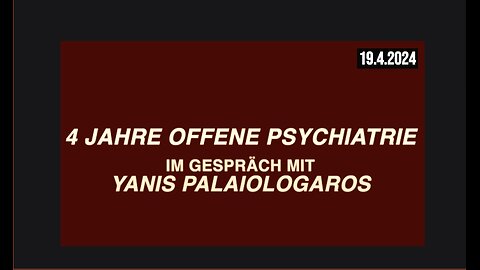 4 Jahre Offene Psychiatrie und gelebter Widerstand // Im Gespräch mit Yanis Palaiologaros