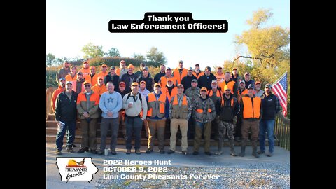 2022 Iowa Heroes Hunt featuring law enforcement officers