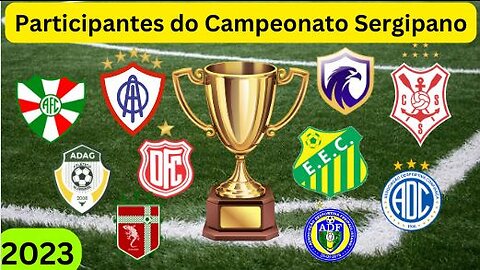 Times Participantes do Campeonato Sergipano 2023