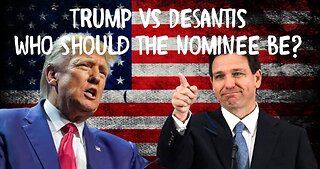 Trump vs Desantis (a discussion)