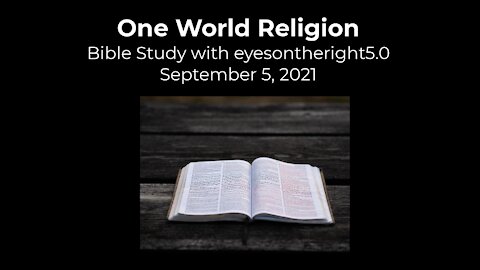 One World Religion Bible Study