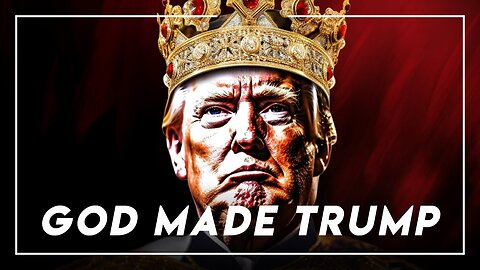 God Made Trump - Full Commercial | Campaign Ad