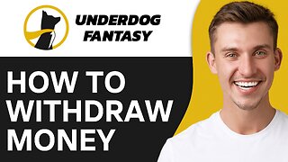 How To Withdraw Money From Underdog Fantasy