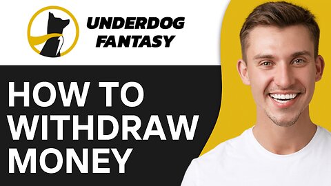 How To Withdraw Money From Underdog Fantasy