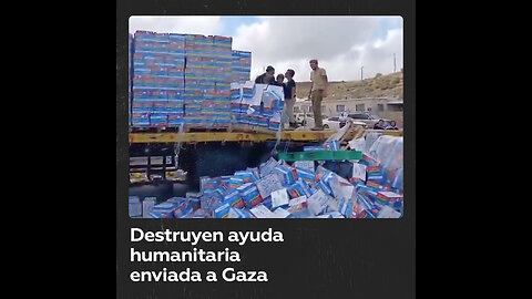 Israelíes destruyen ayuda humanitaria destinada a Gaza